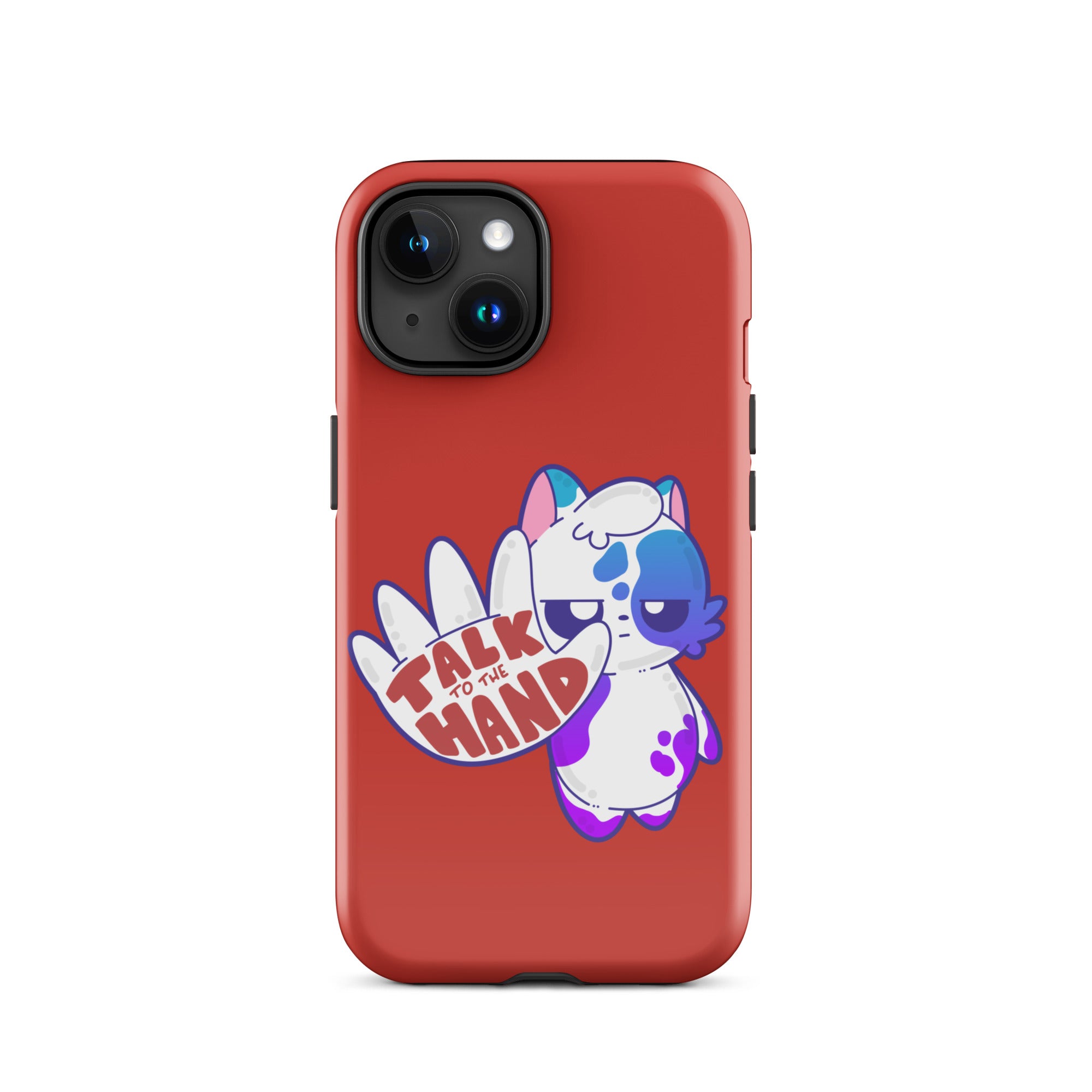 TALK TO THE HAND - Tough Case for iPhone® - ChubbleGumLLC