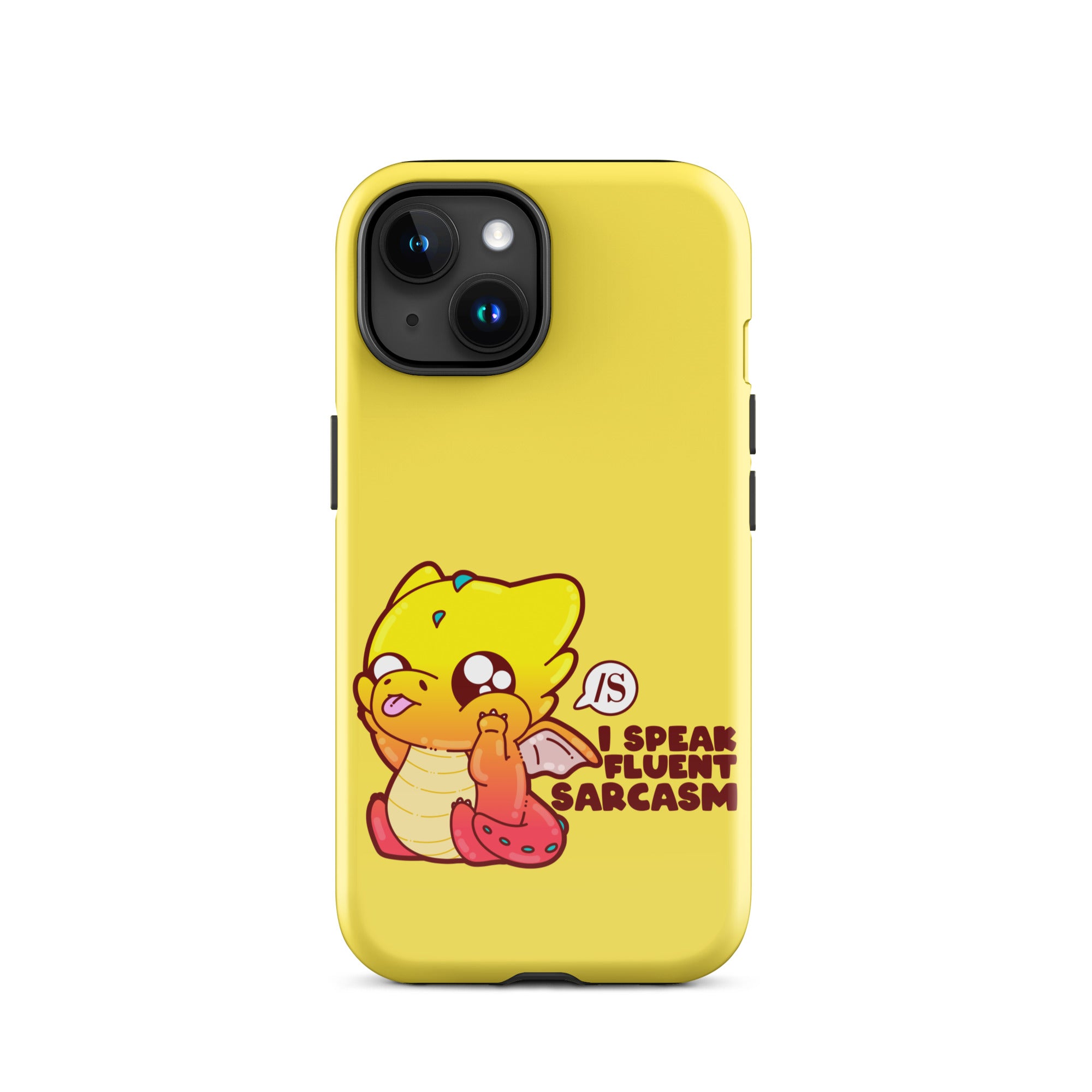 I SPEAK FLUENT SARCASM - Tough Case for iPhone® - ChubbleGumLLC