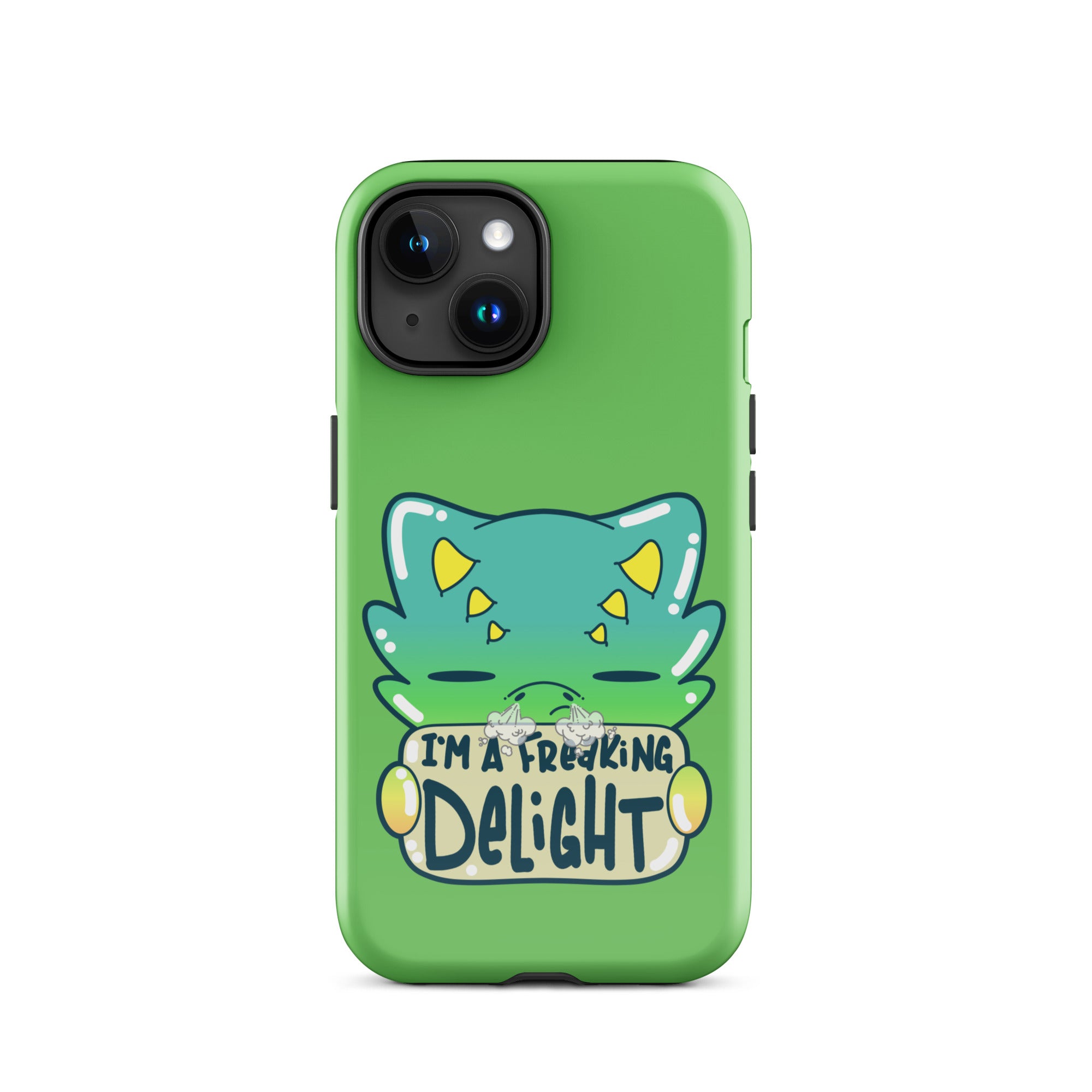 I AM A FREAKING DELIGHT - Tough Case for iPhone® - ChubbleGumLLC