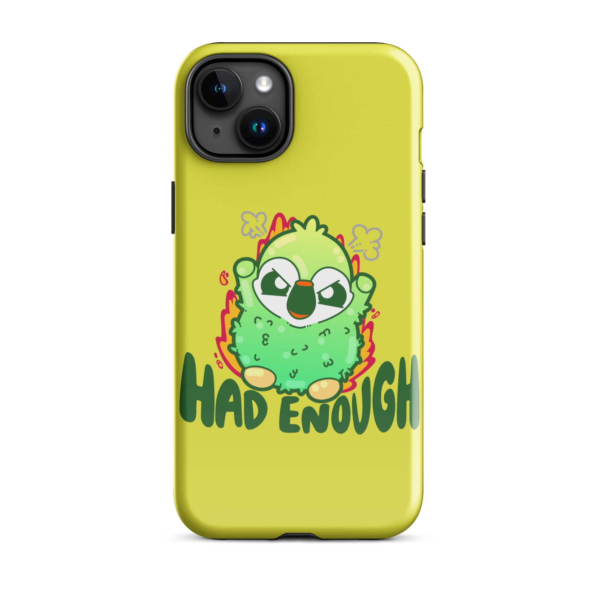 HAD ENOUGH - Tough Case for iPhone® - ChubbleGumLLC