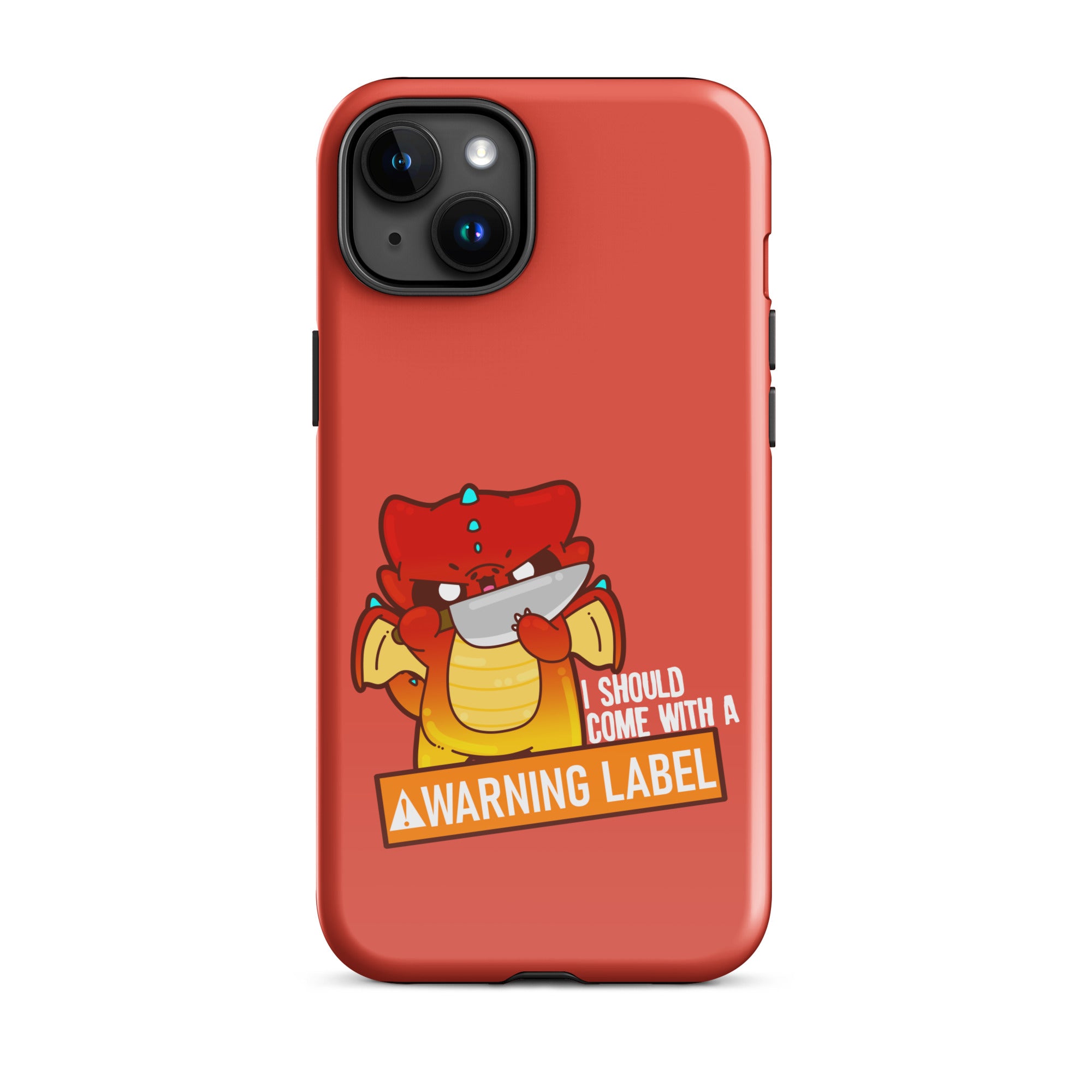 I SHOULD COME WITH A WARNING LABEL - Tough Case for iPhone® - ChubbleGumLLC