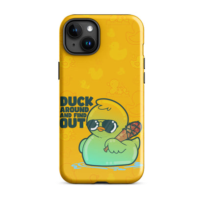 DUCK AROUND AND FIND OUT - Tough Case for iPhone®