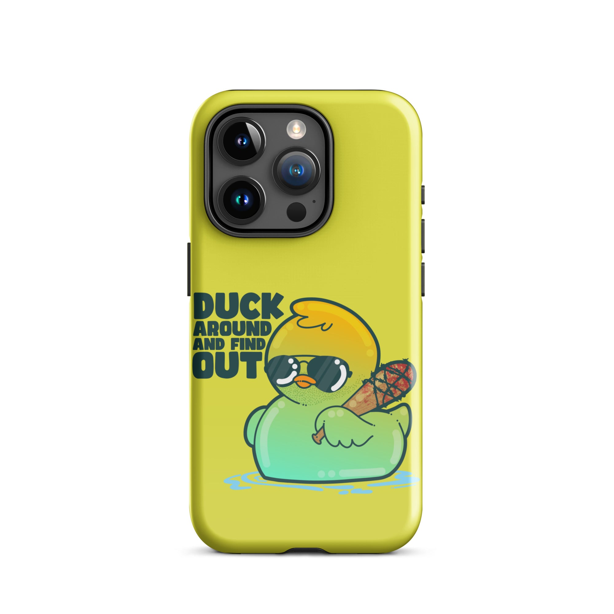 DUCK AROUND AND FIND OUT - Tough Case for iPhone® - ChubbleGumLLC