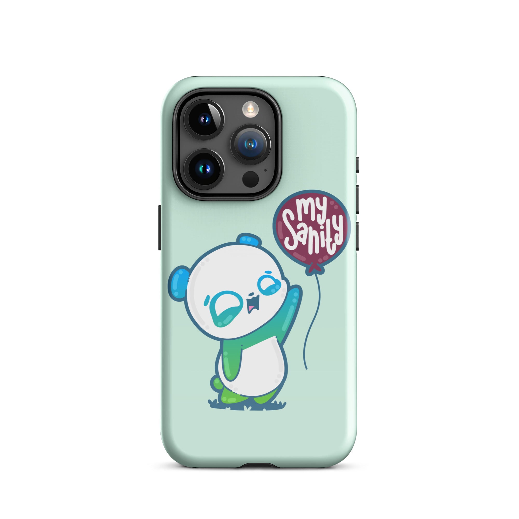 MY SANITY - Tough Case for iPhone® - ChubbleGumLLC