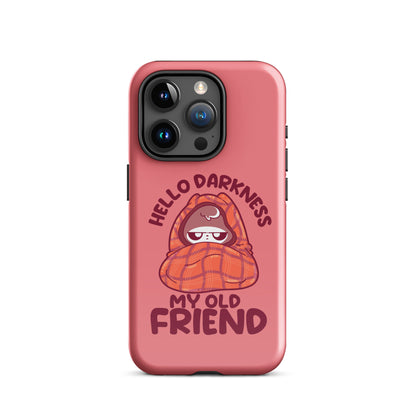 HELLO DARKNESS - Tough Case for iPhone® - ChubbleGumLLC