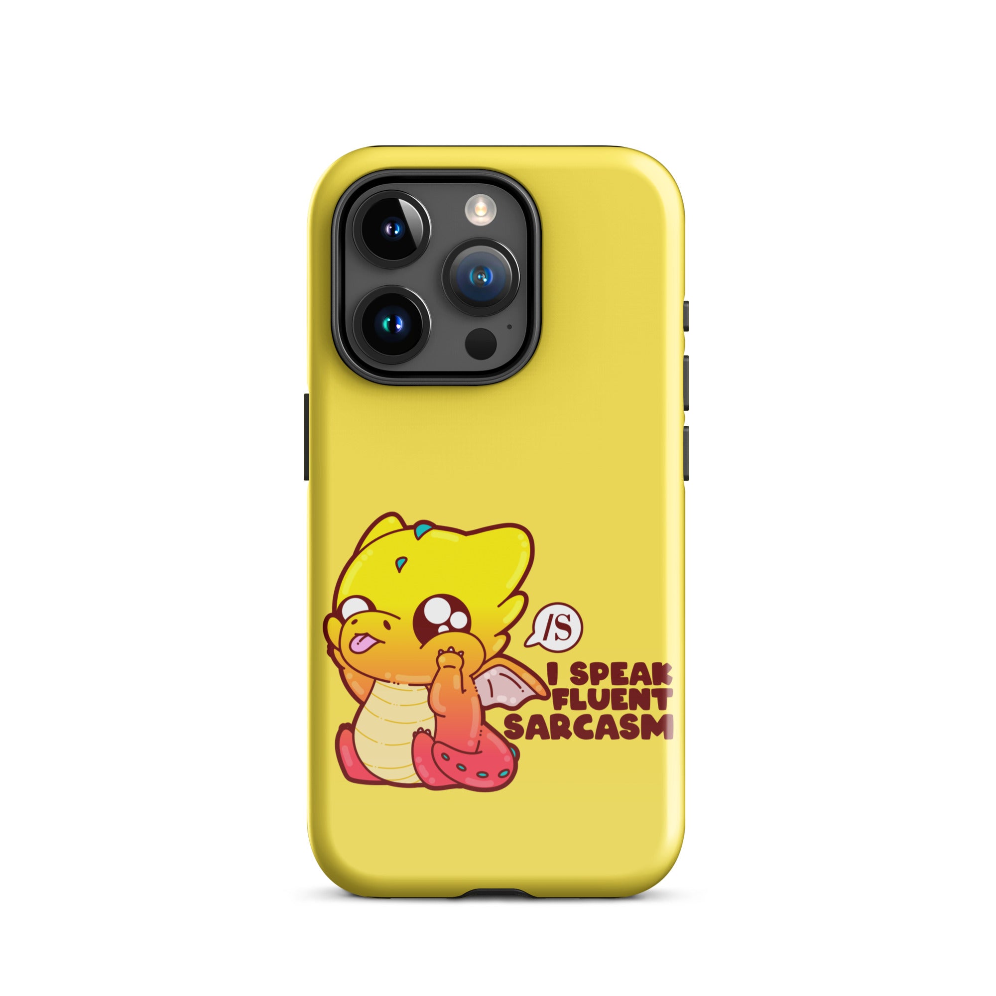 I SPEAK FLUENT SARCASM - Tough Case for iPhone® - ChubbleGumLLC