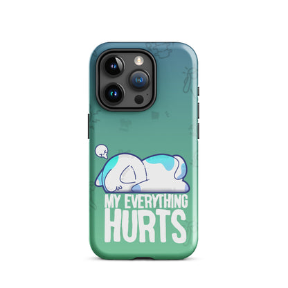 MY EVERYTHING HURTS W/BACKGROUND - Tough Case for iPhone®