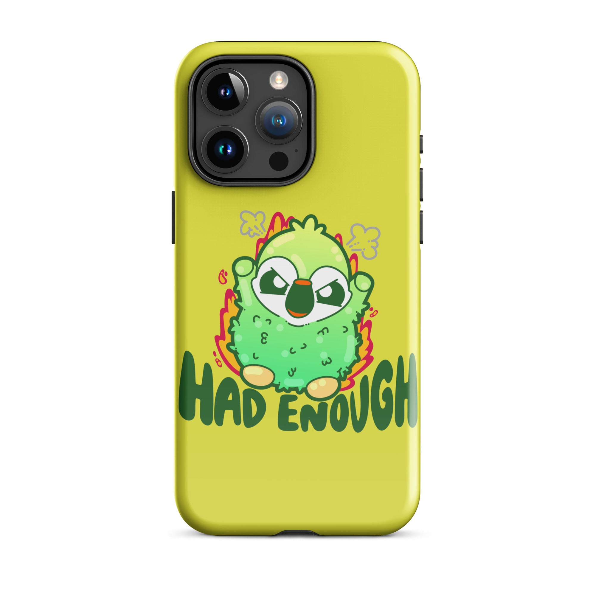 HAD ENOUGH - Tough Case for iPhone® - ChubbleGumLLC