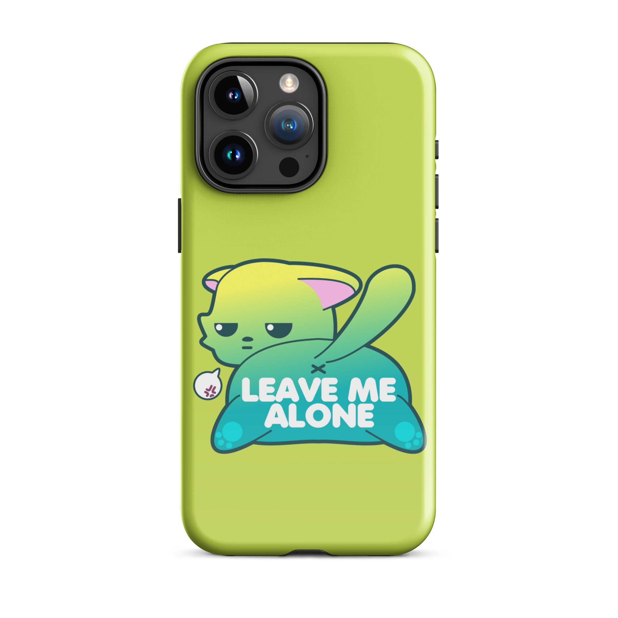 LEAVE ME ALONE - Tough Case for iPhone® - ChubbleGumLLC