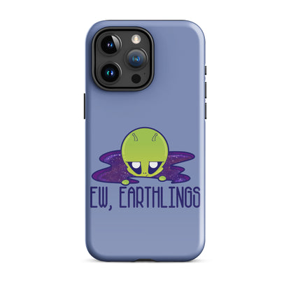 EW EARTHLINGS - Tough Case for iPhone® - ChubbleGumLLC