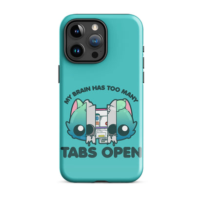 TOO MANY TABS - Tough Case for iPhone®