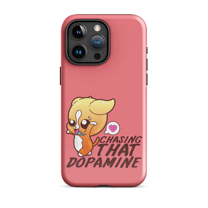 CHASING THAT DOPAMINE - Tough Case for iPhone®