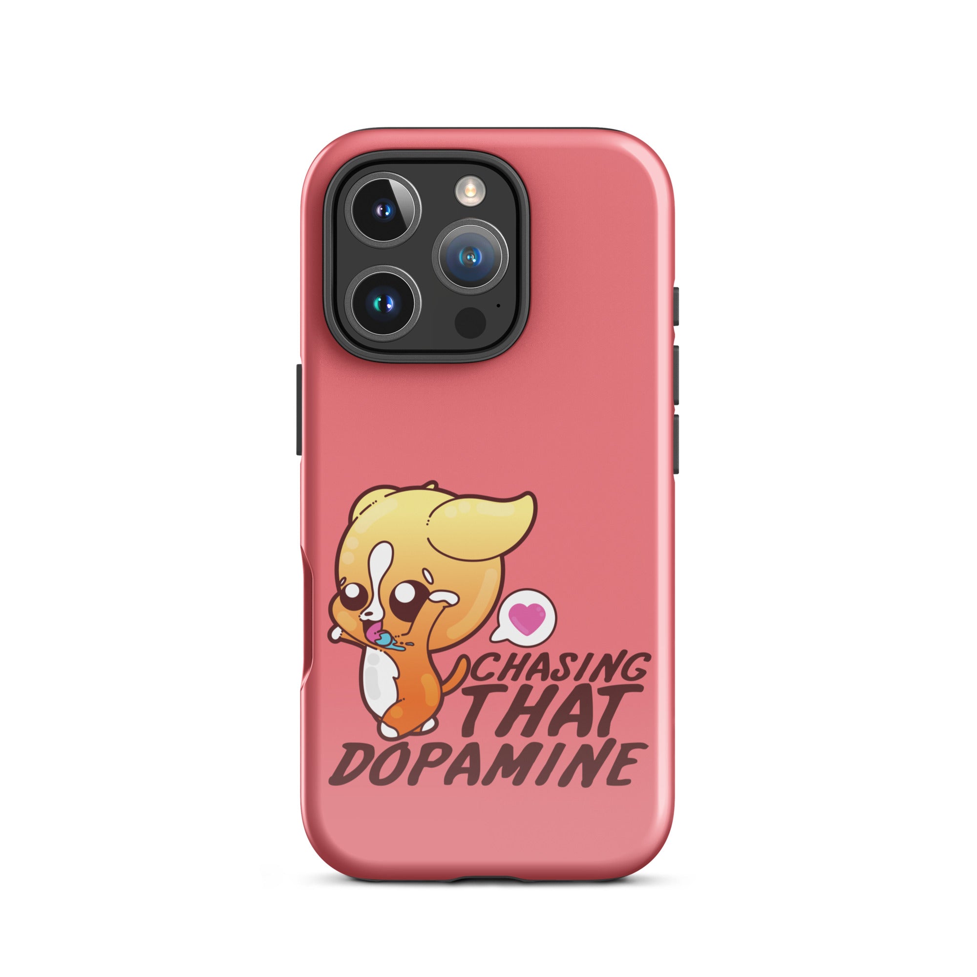 CHASING THAT DOPAMINE - Tough Case for iPhone®