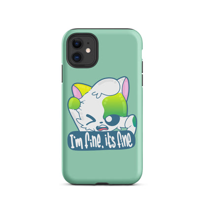 FINE, IT'S FINE - Tough Case for iPhone® - ChubbleGumLLC