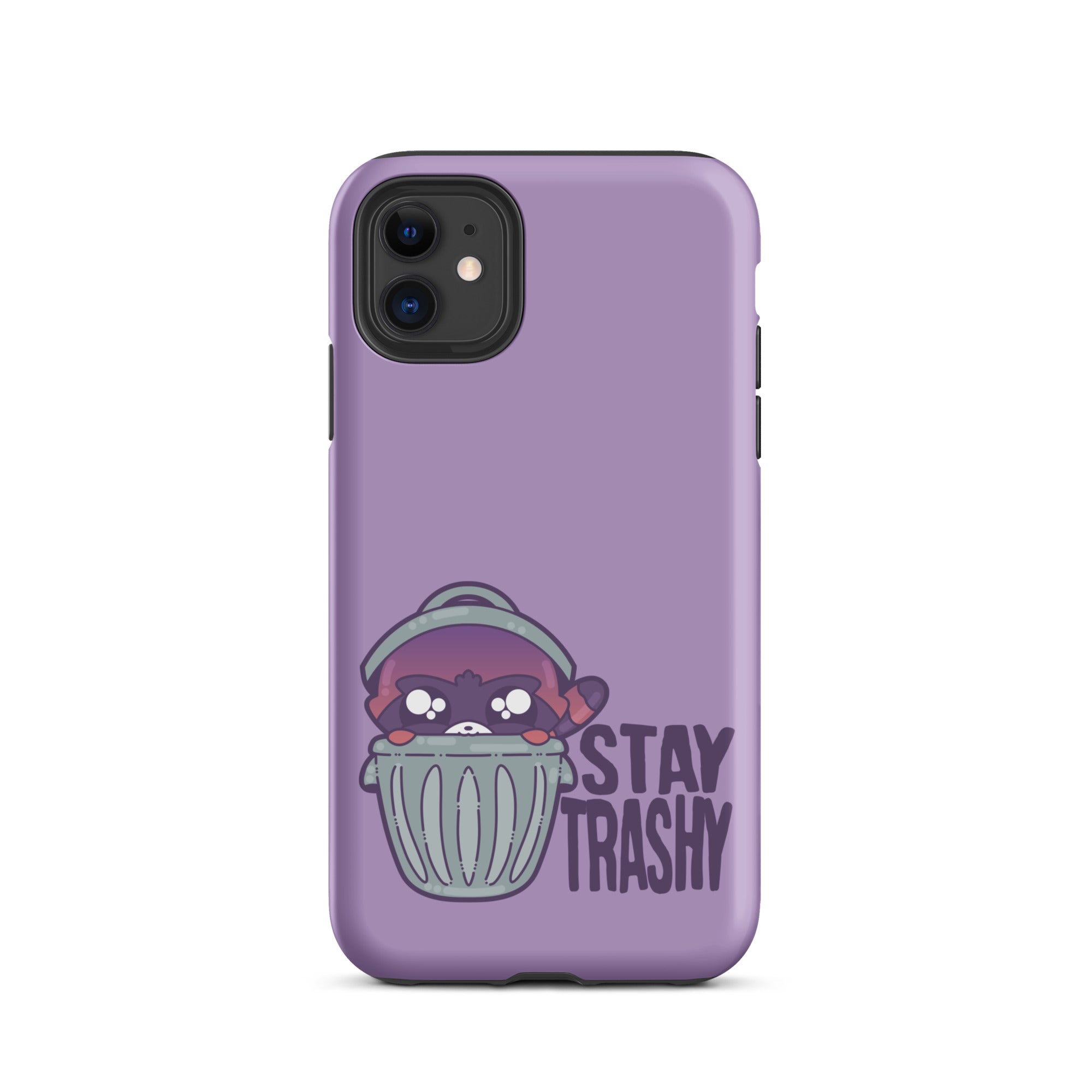 STAY TRASHY - Tough Case for iPhone®