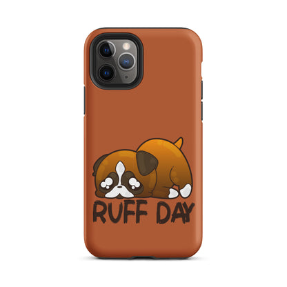 RUFF DAY - Tough Case for iPhone® - ChubbleGumLLC