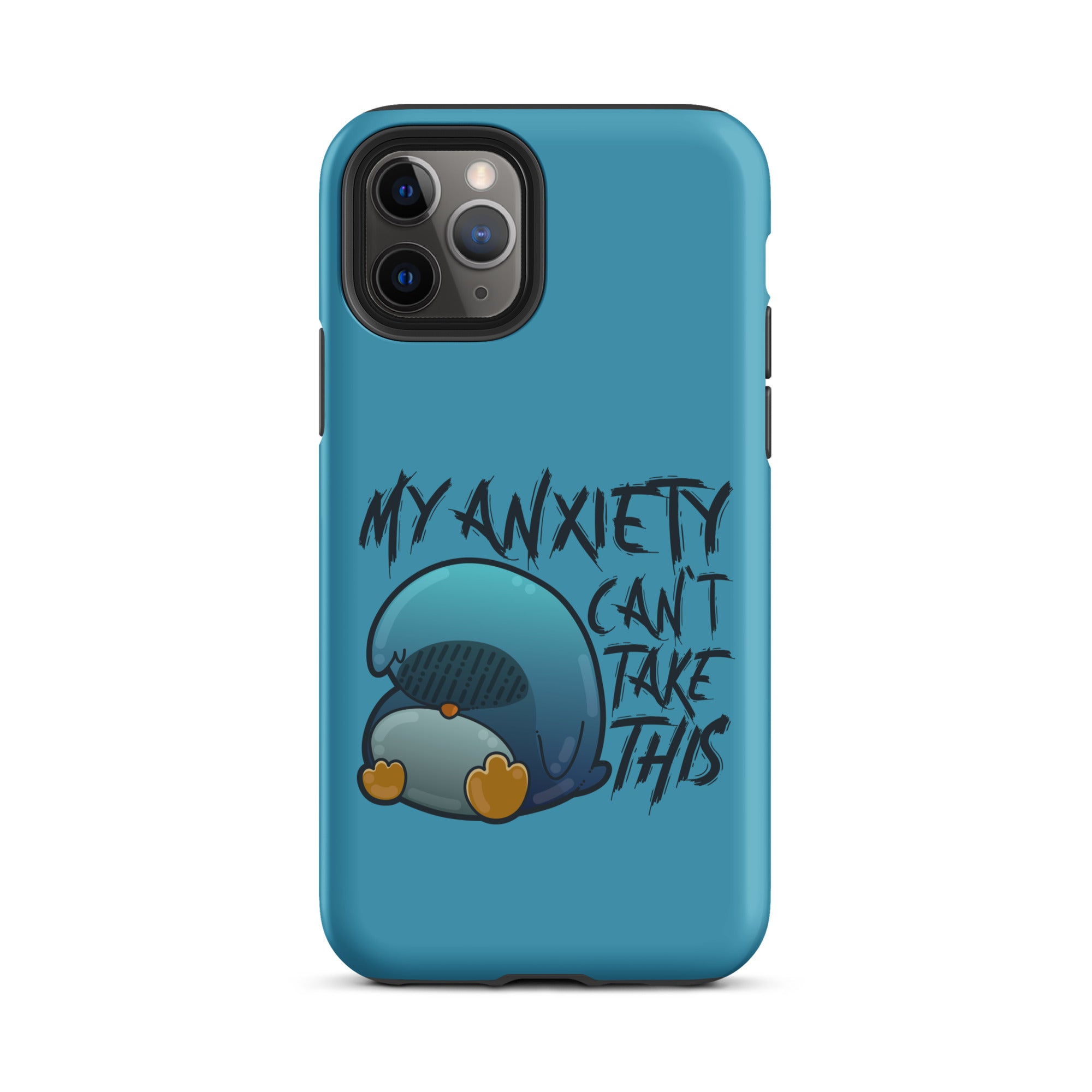 MY ANXIETY CANT TAKE THIS - Tough Case for iPhone® - ChubbleGumLLC