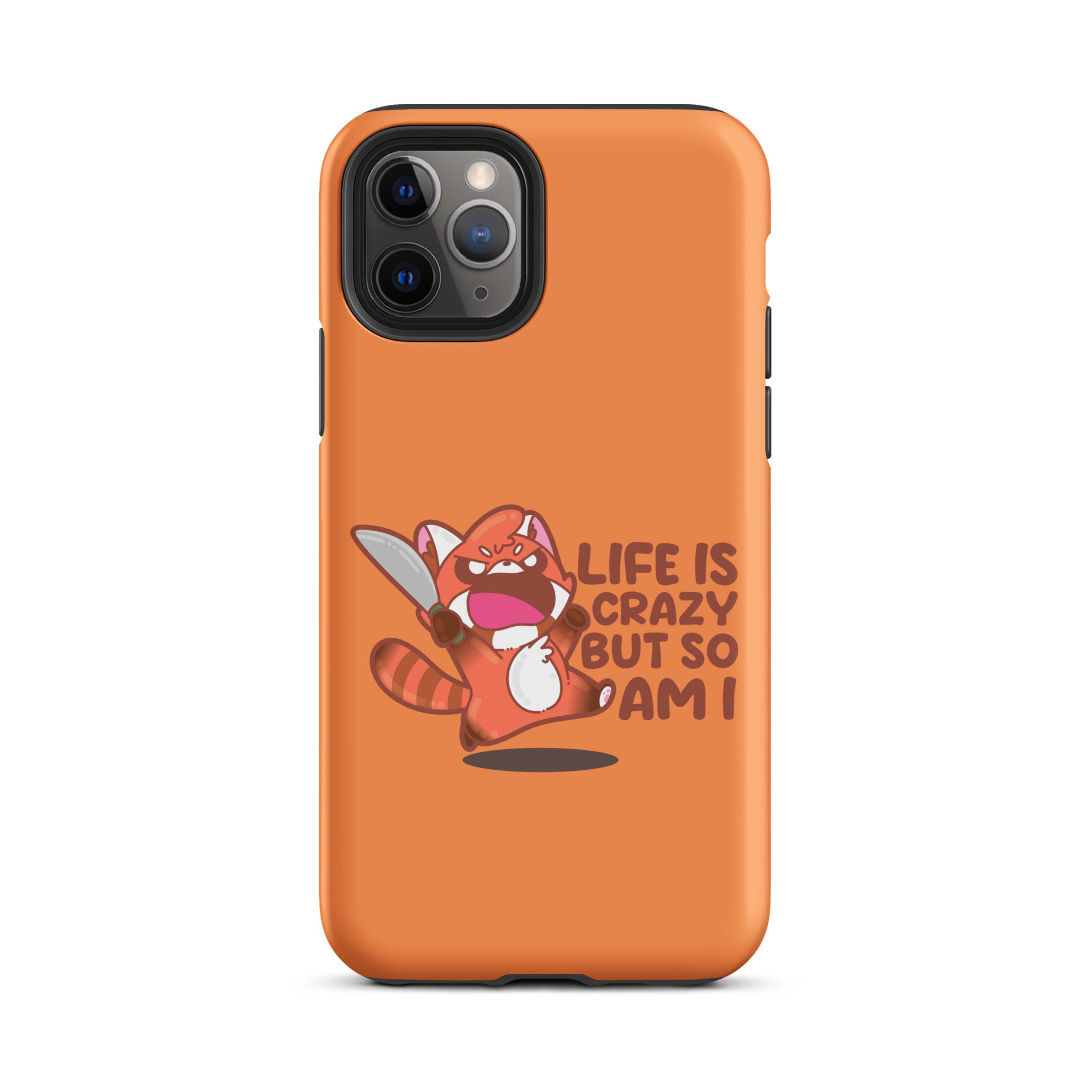 LIFE IS CRAZY BUT SO AM I - Tough Case for iPhone® - ChubbleGumLLC