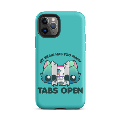 TOO MANY TABS - Tough Case for iPhone®