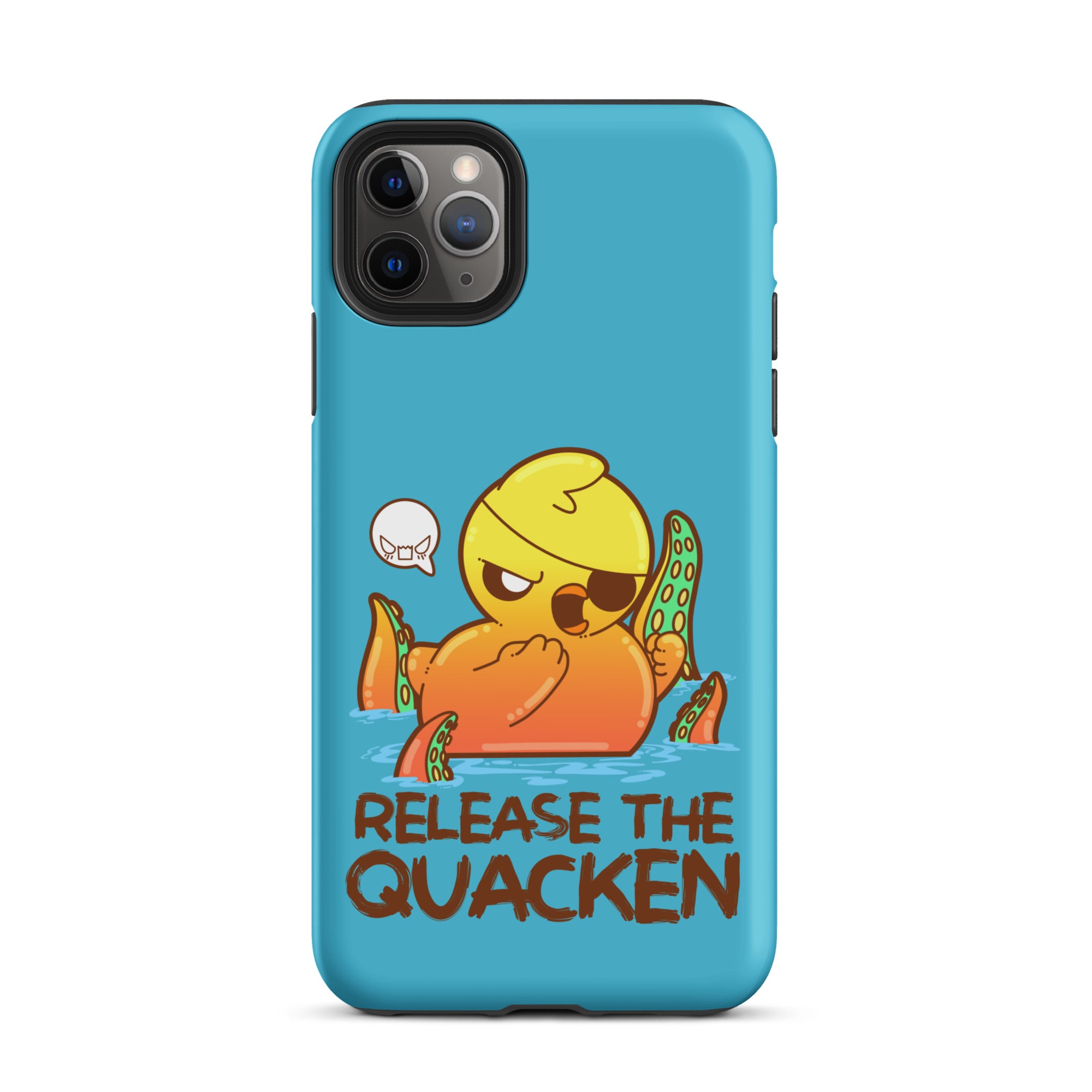 RELEASE THE QUACKEN - Tough Case for iPhone® - ChubbleGumLLC