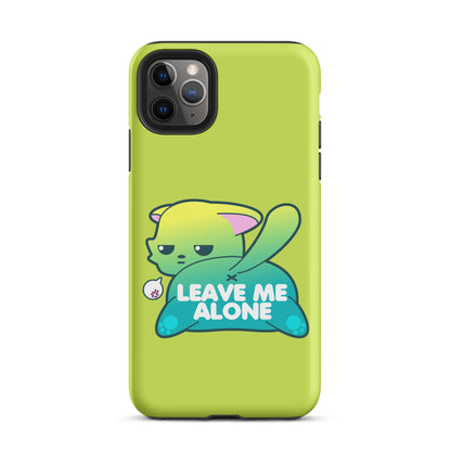 LEAVE ME ALONE - Tough Case for iPhone® - ChubbleGumLLC