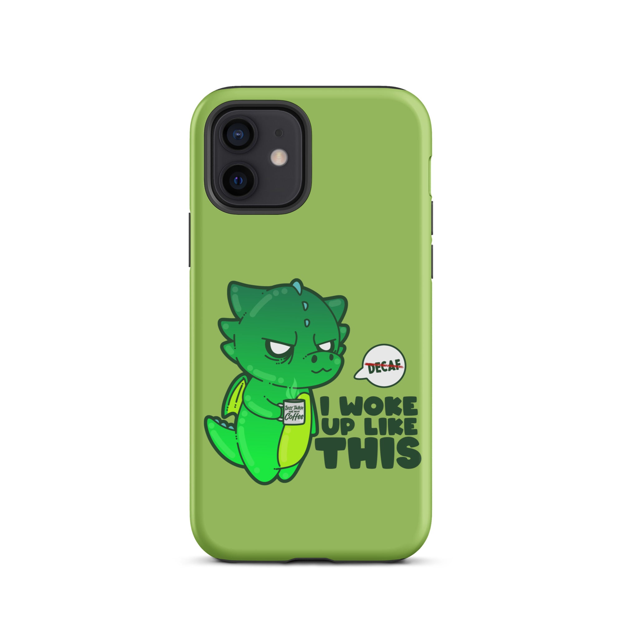 I WOKE UP LIKE THIS - Tough Case for iPhone® - ChubbleGumLLC