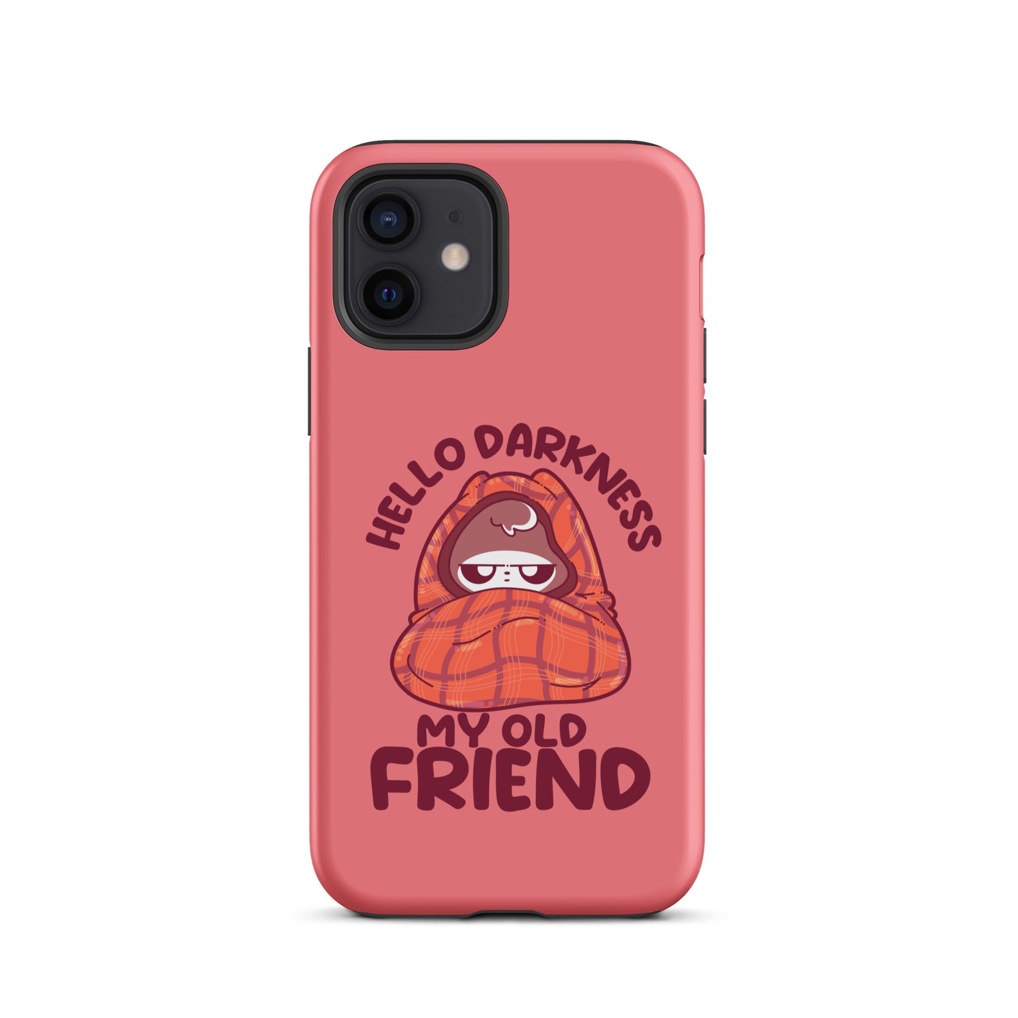 HELLO DARKNESS - Tough Case for iPhone® - ChubbleGumLLC