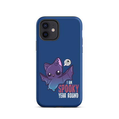 I AM SPOOKY YEAR ROUND - Tough Case for iPhone® - ChubbleGumLLC