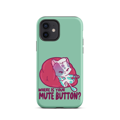 MUTE BUTTON - Tough Case for iPhone®