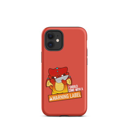 I SHOULD COME WITH A WARNING LABEL - Tough Case for iPhone® - ChubbleGumLLC