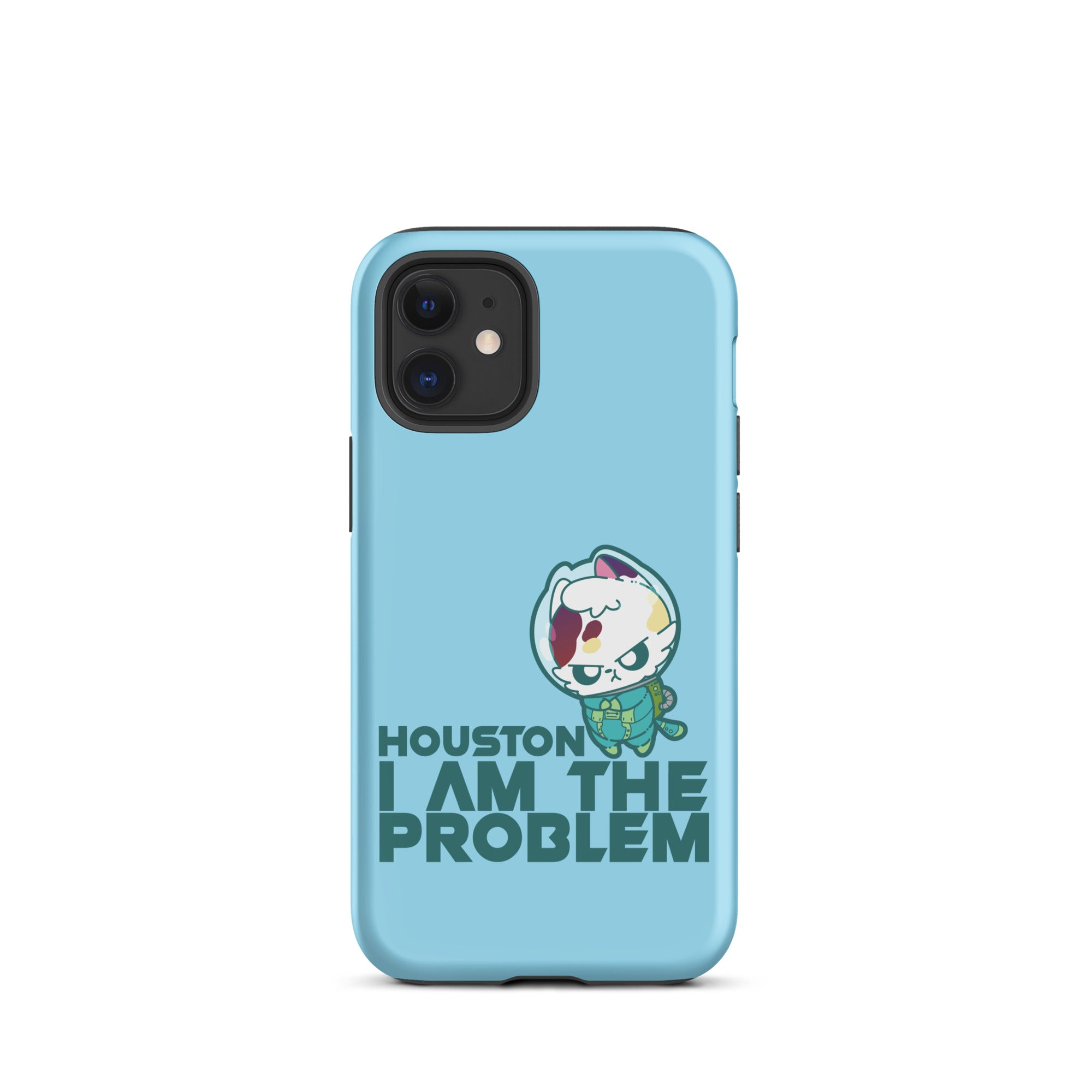 HOUSTON I AM THE PROBLEM - Tough Case for iPhone® - ChubbleGumLLC