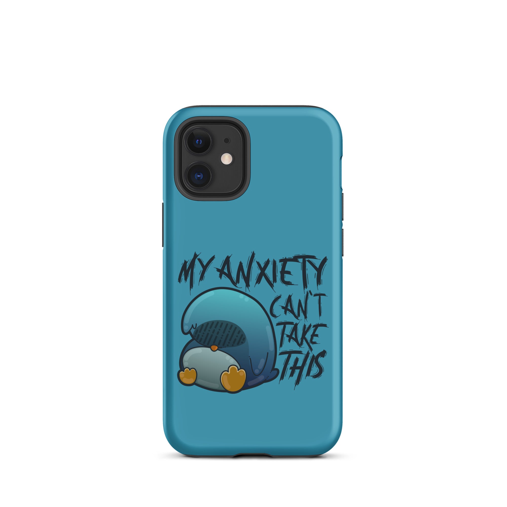 MY ANXIETY CANT TAKE THIS - Tough Case for iPhone® - ChubbleGumLLC