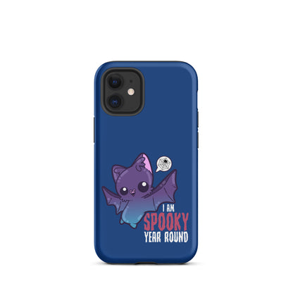 I AM SPOOKY YEAR ROUND - Tough Case for iPhone® - ChubbleGumLLC