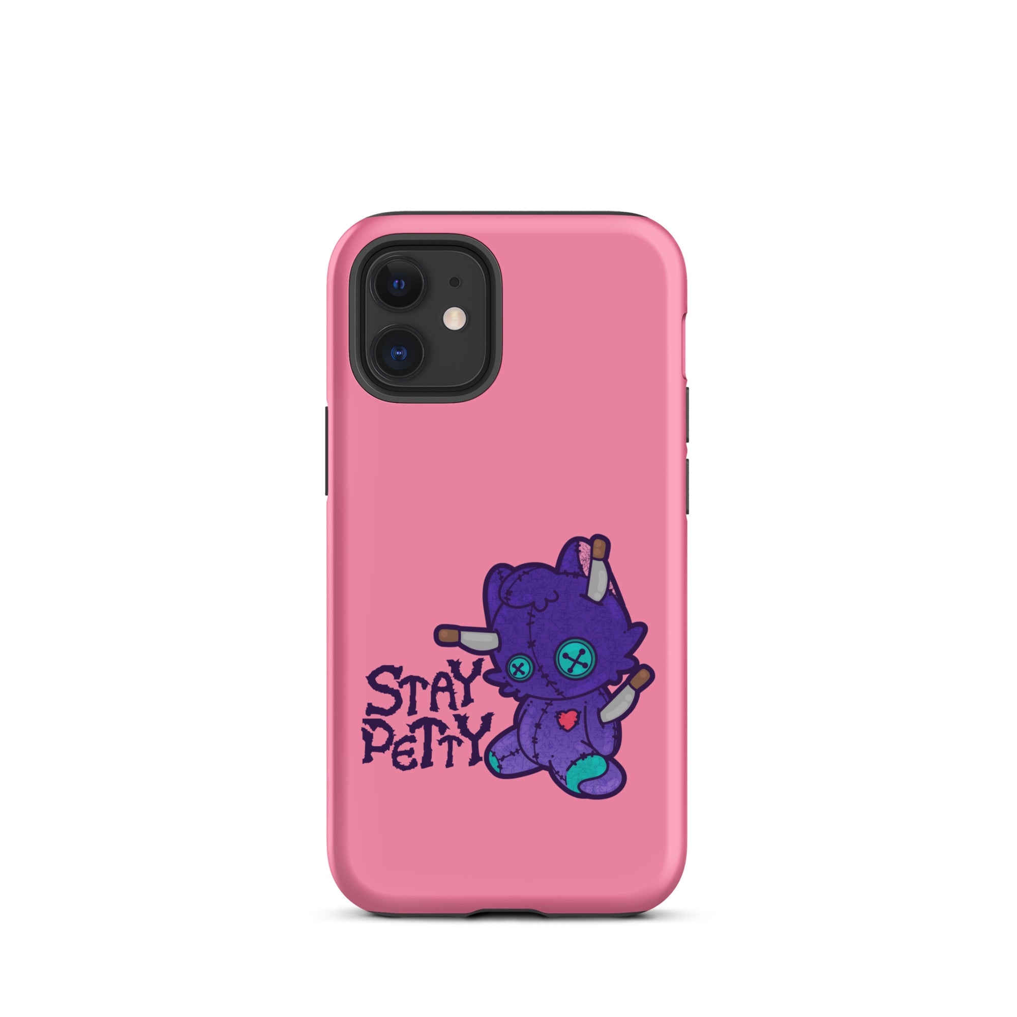 STAY PETTY - Tough Case for iPhone®