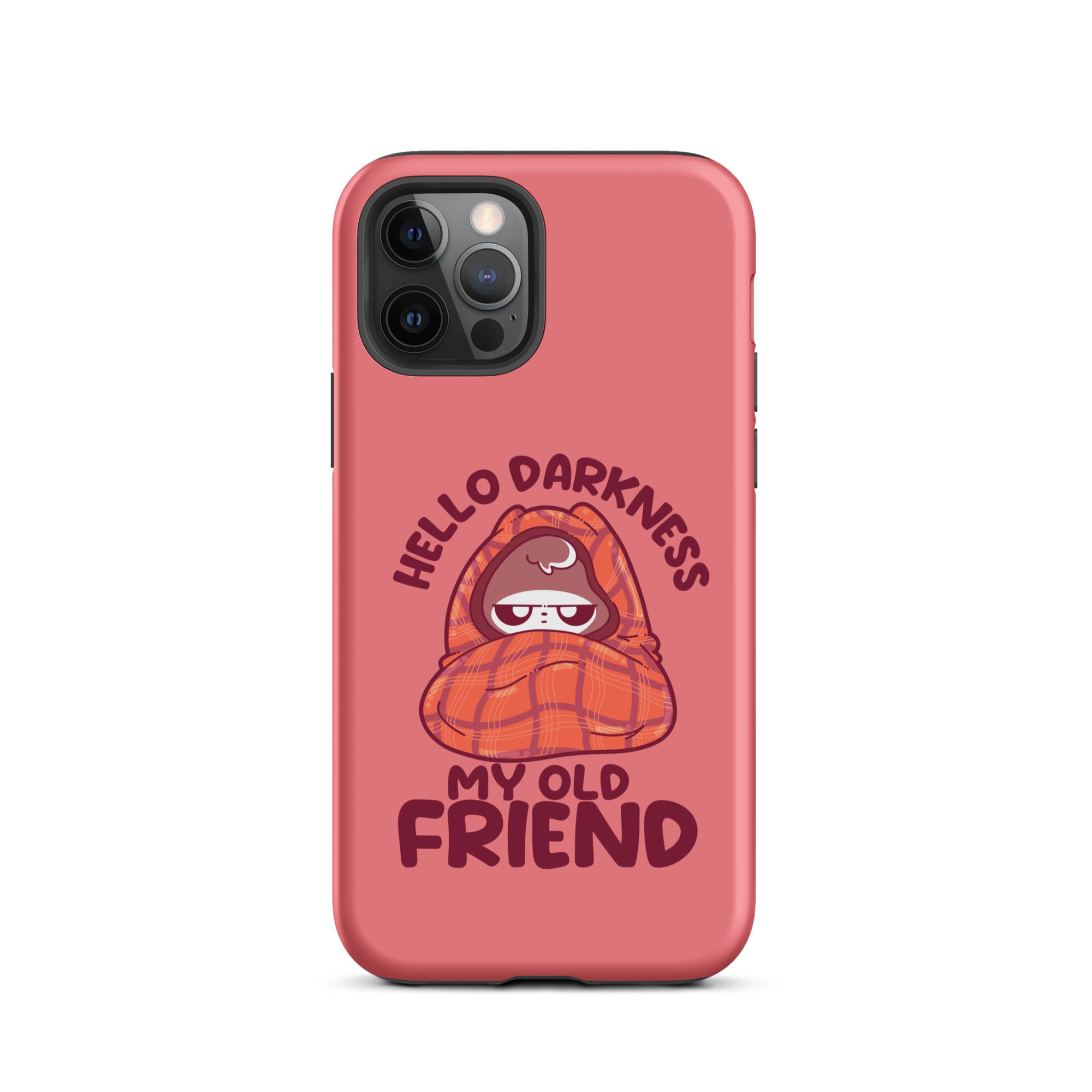 HELLO DARKNESS - Tough Case for iPhone® - ChubbleGumLLC