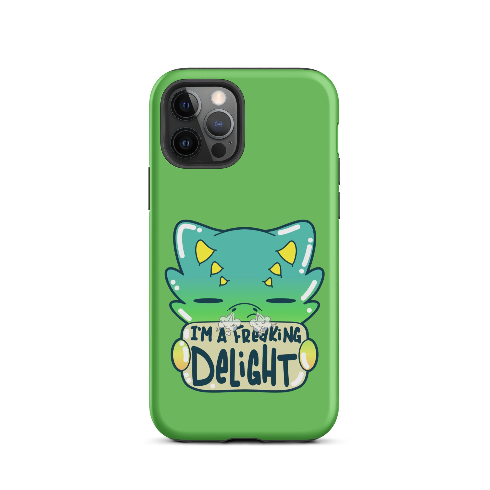 I AM A FREAKING DELIGHT - Tough Case for iPhone® - ChubbleGumLLC