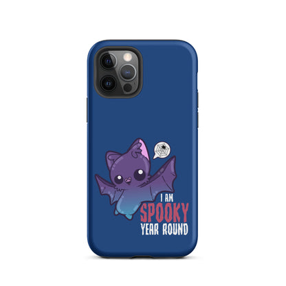 I AM SPOOKY YEAR ROUND - Tough Case for iPhone® - ChubbleGumLLC