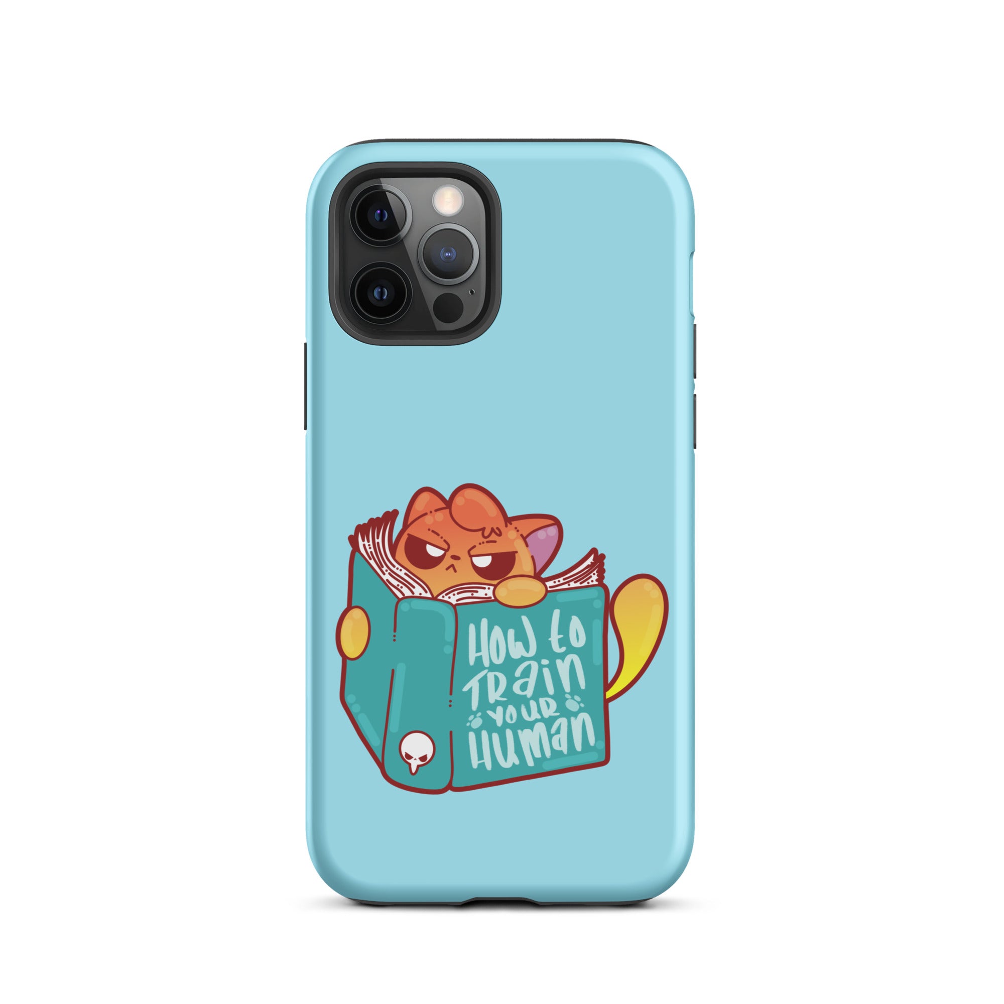 HOW TO TRAIN YOUR HUMAN - Tough Case for iPhone® - ChubbleGumLLC