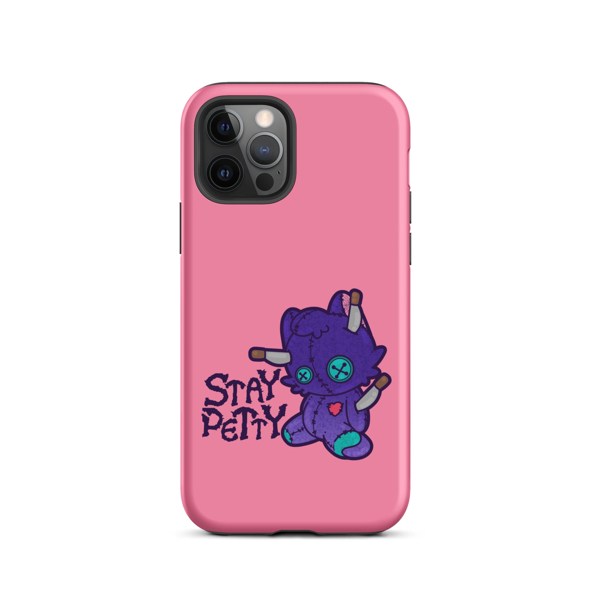 STAY PETTY - Tough Case for iPhone®