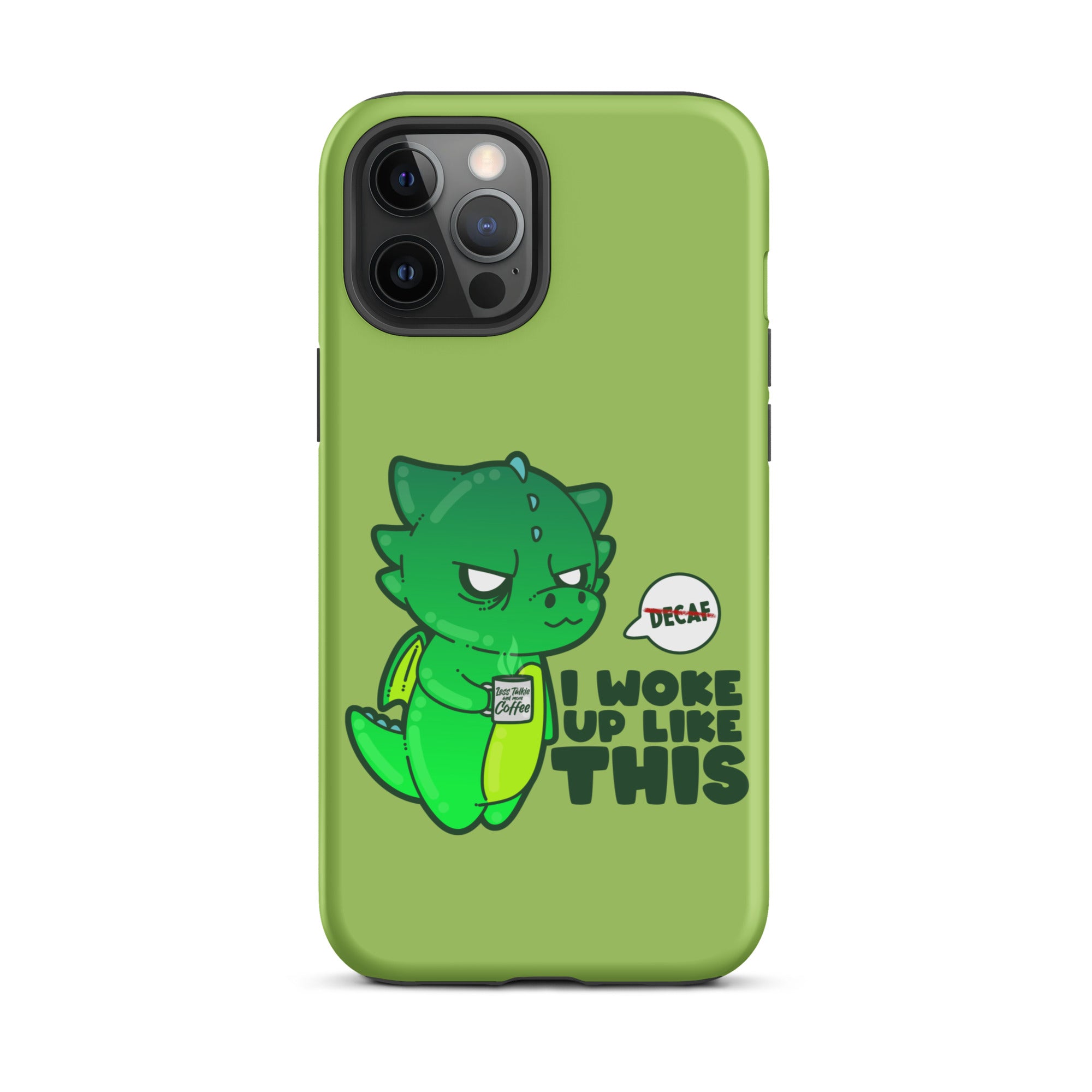 I WOKE UP LIKE THIS - Tough Case for iPhone® - ChubbleGumLLC