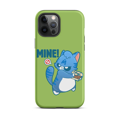 MINE! - Tough Case for iPhone® - ChubbleGumLLC