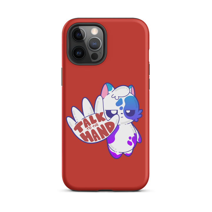 TALK TO THE HAND - Tough Case for iPhone® - ChubbleGumLLC