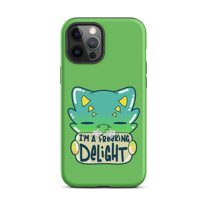 I AM A FREAKING DELIGHT - Tough Case for iPhone® - ChubbleGumLLC