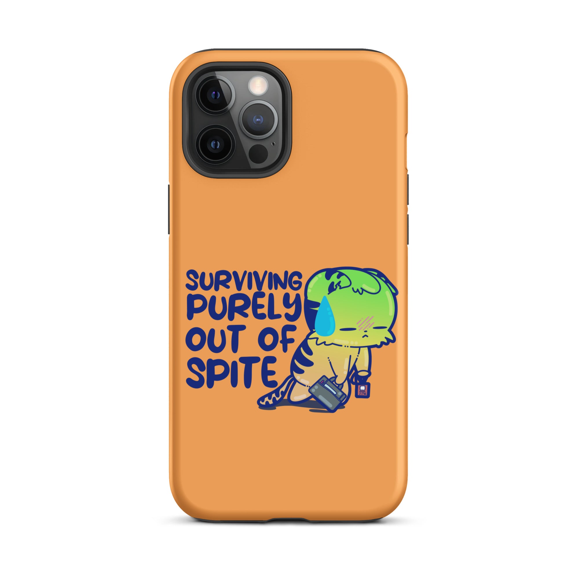 SURVIVING PURELY OUT OF SPITE - Tough Case for iPhone® - ChubbleGumLLC