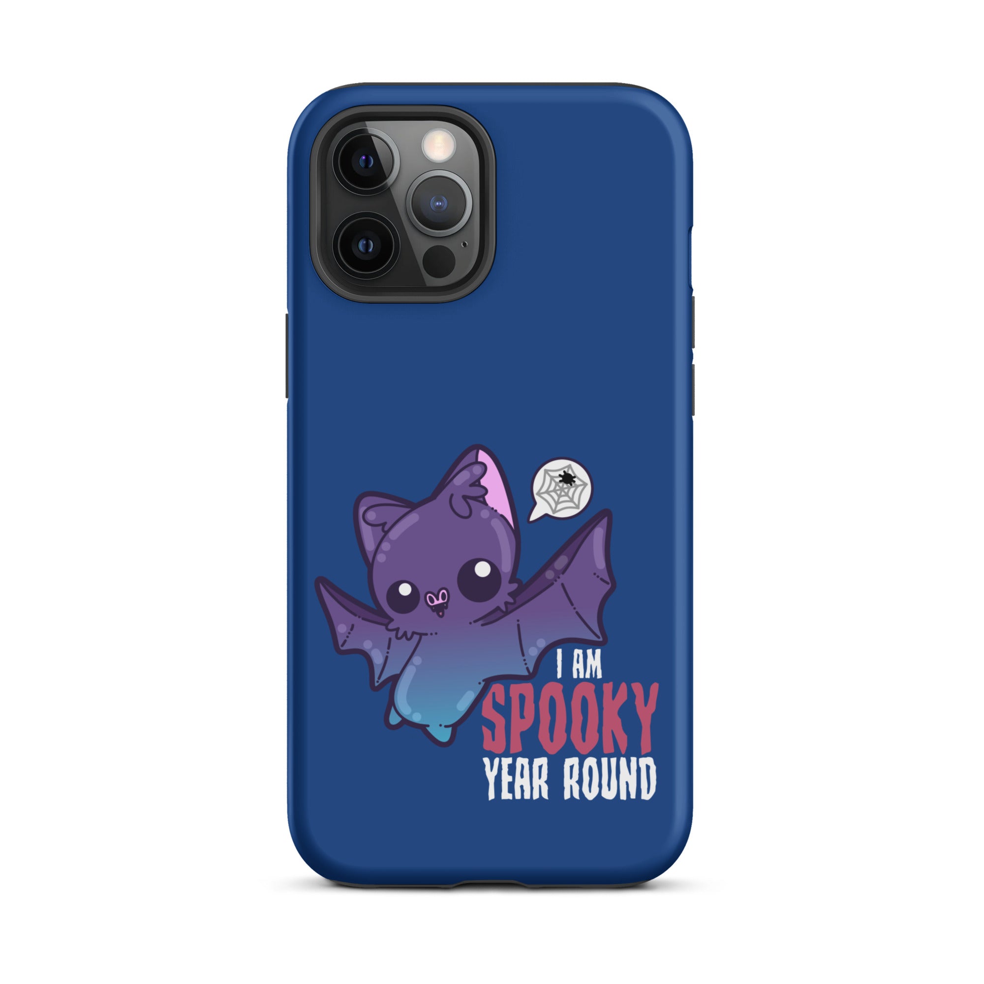 I AM SPOOKY YEAR ROUND - Tough Case for iPhone® - ChubbleGumLLC