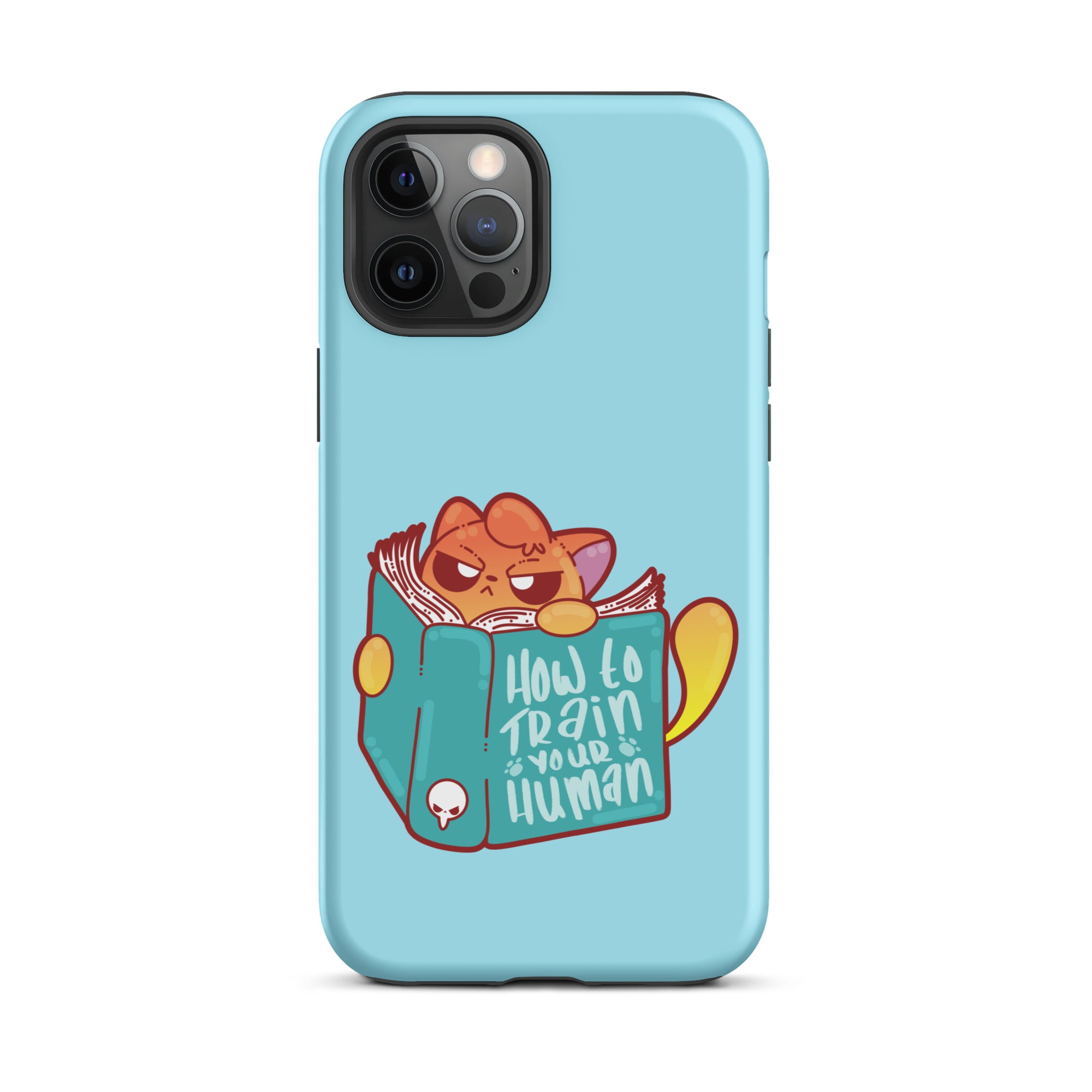 HOW TO TRAIN YOUR HUMAN - Tough Case for iPhone® - ChubbleGumLLC