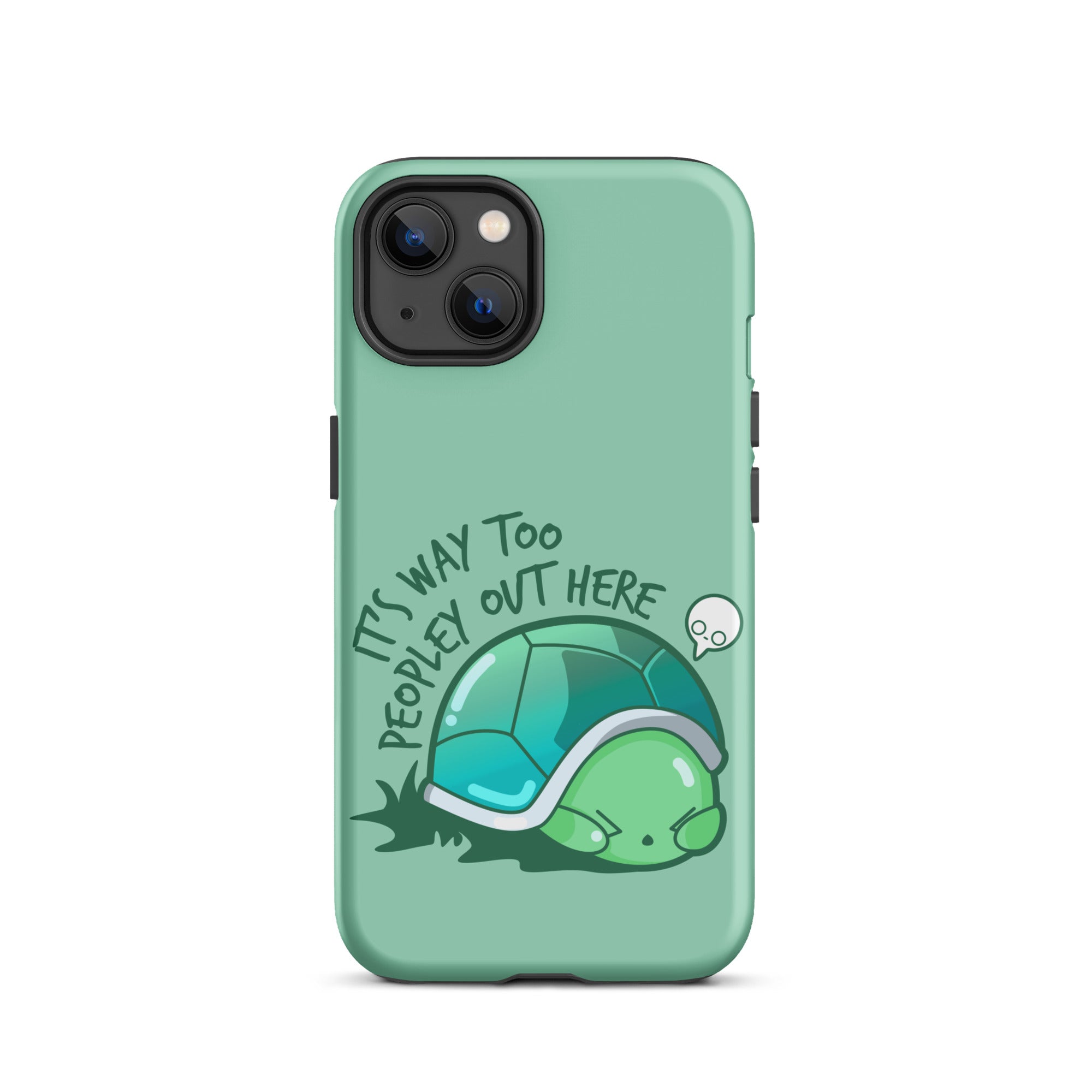 WAY TOO PEOPLEY - Tough Case for iPhone® - ChubbleGumLLC