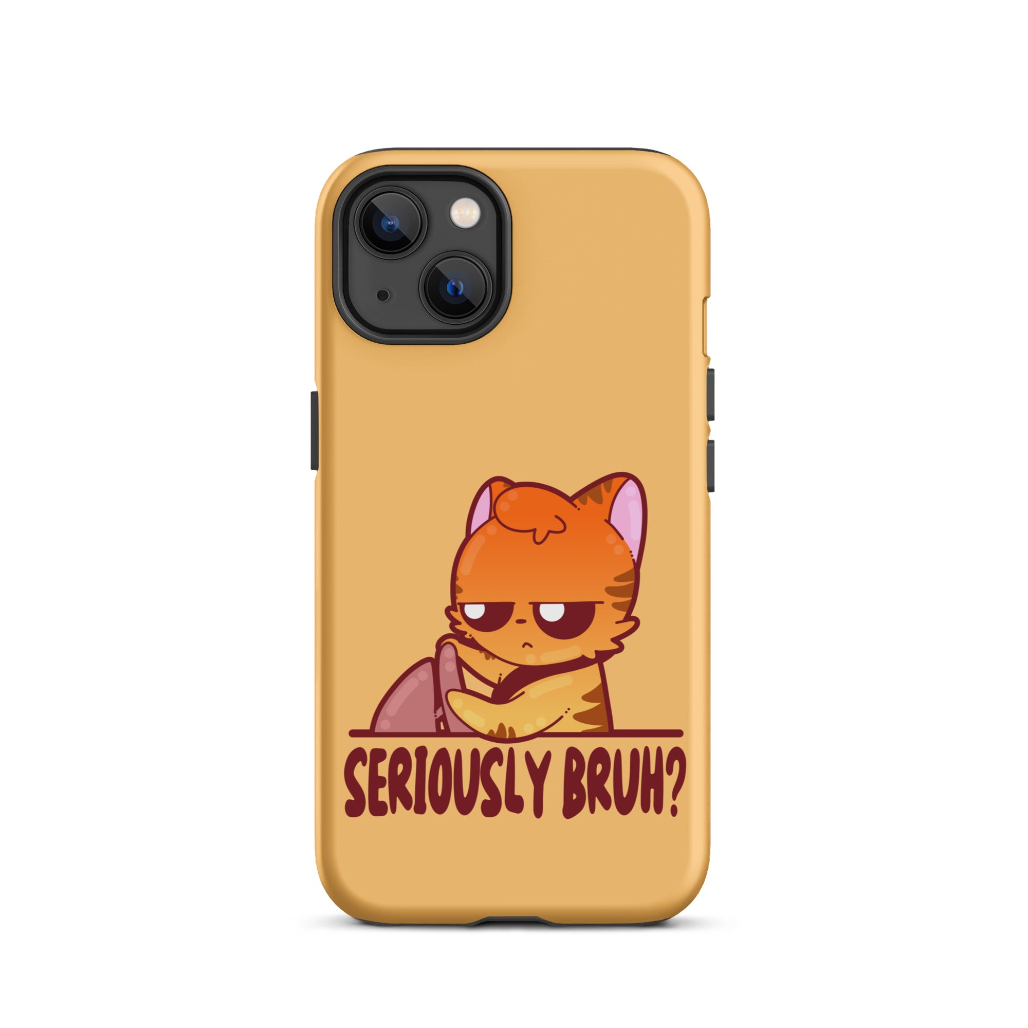 SERIOUSLY BRUH - Tough Case for iPhone® - ChubbleGumLLC