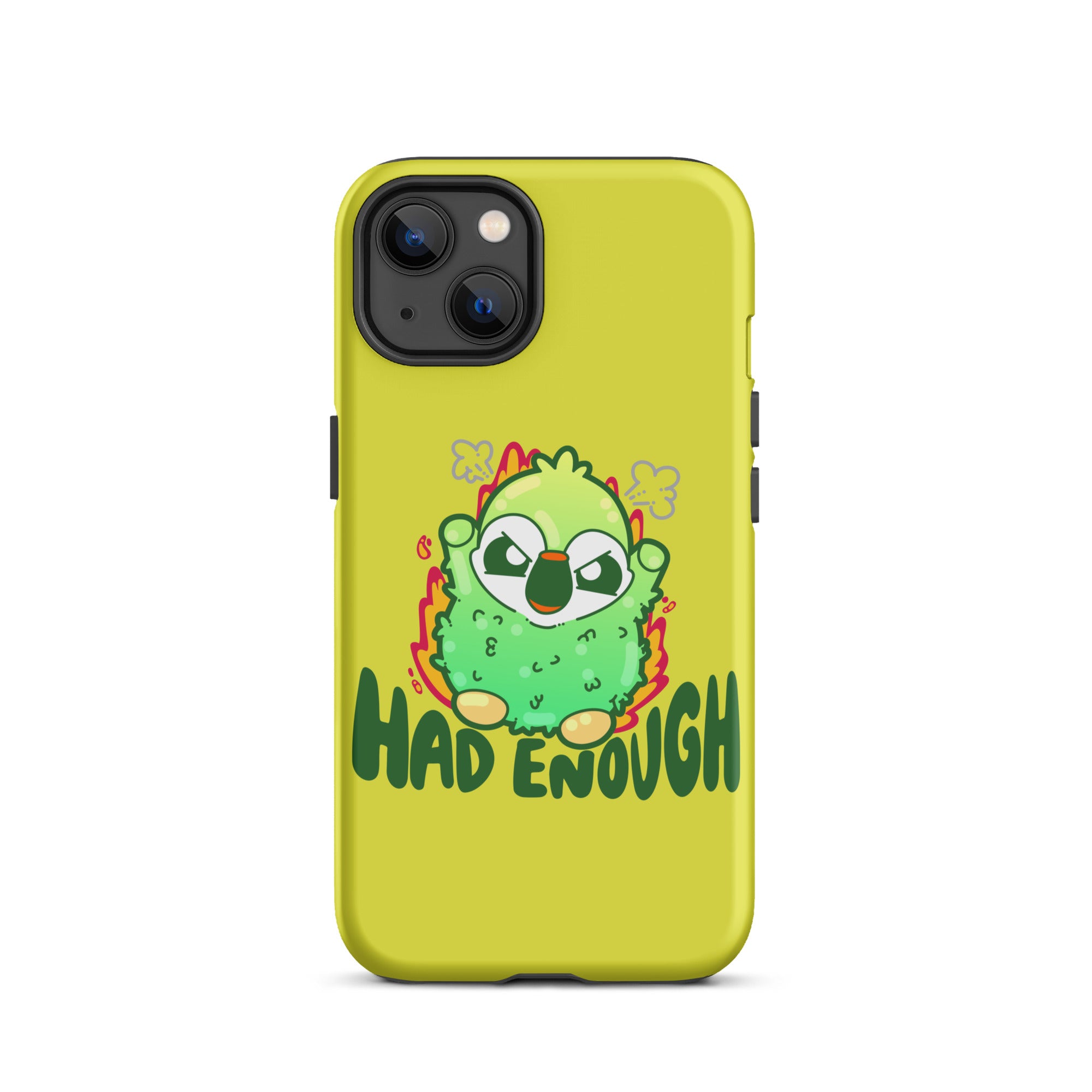 HAD ENOUGH - Tough Case for iPhone® - ChubbleGumLLC