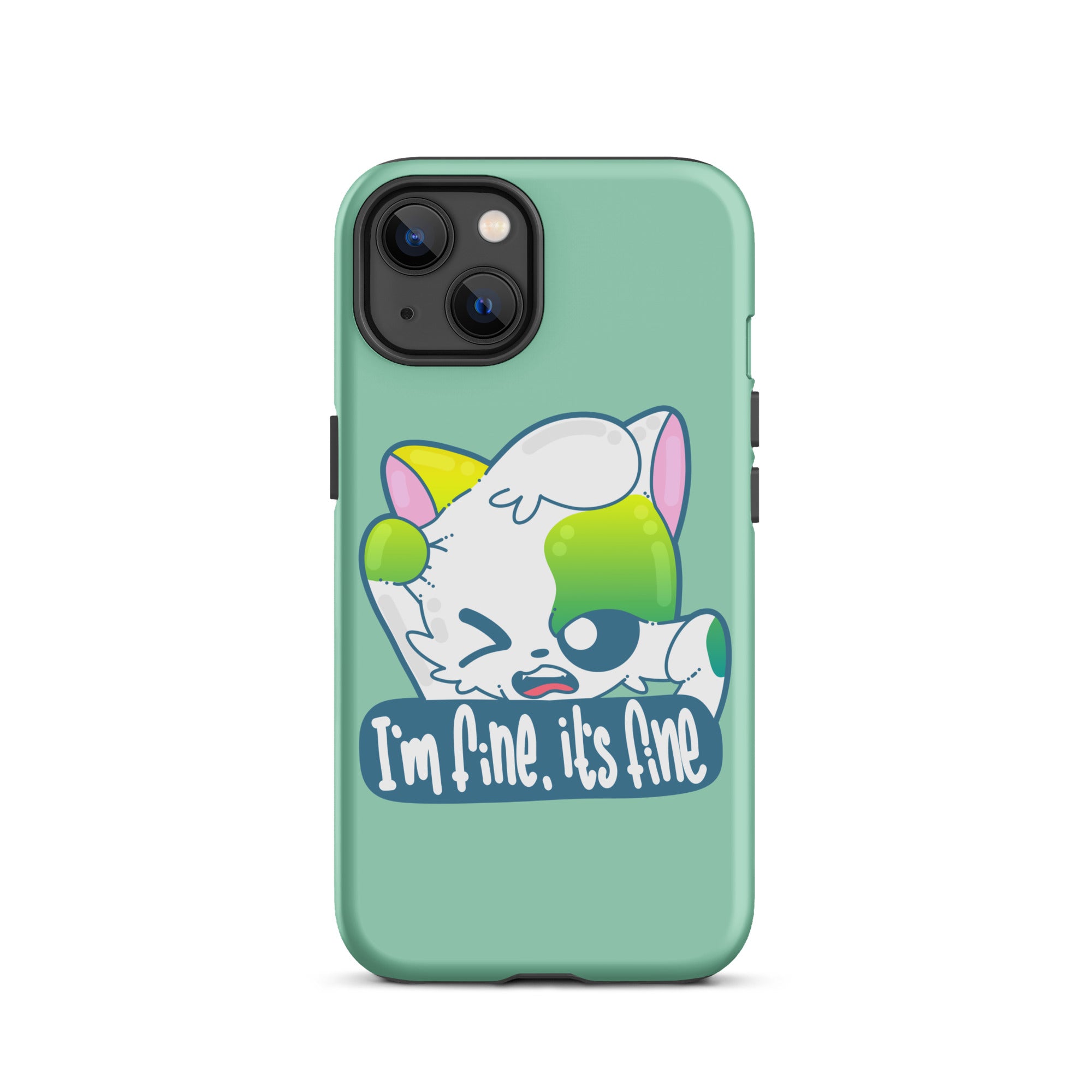 FINE, IT'S FINE - Tough Case for iPhone® - ChubbleGumLLC